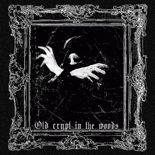 Devouring Famine : Old Crypt in the Woods